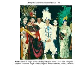 Retrato de integrantes do Jú Onze e 24 em desfile da escola de samba Lua-Alá