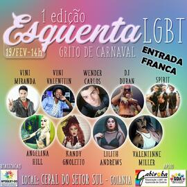 Flyer digital do Esquenta LGBT, primeira edição, 'Grito de Carnaval', no Cepal do Setor Sul
